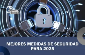 Portada del blog Mejores medidas de seguridad para 2025