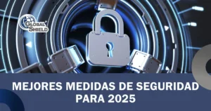 Portada destacada medidas de seguridad 2025.