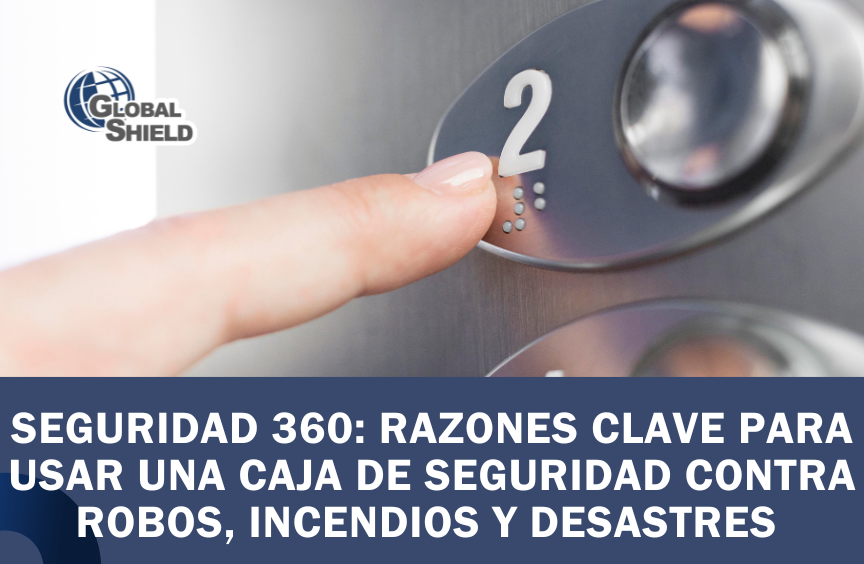 SEGURIDAD 360: POR QUÉ UNA CAJA DE SEGURIDAD ES TU MEJOR DEFENSA CONTRA EL CRIMEN MODERNO